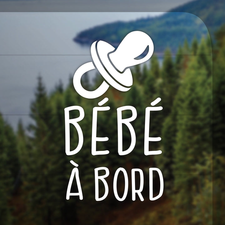 Baby On Board Car Decal Vinyl Sticker for Car with Pacifier, Bébé à Bord Sucette Vinyle English or Francais Sign | Baby Shower Gift Français