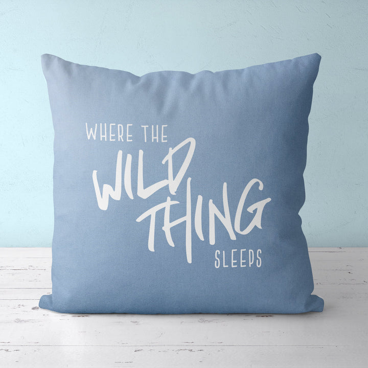 Nursery Pillow, Where the Wild Thing Sleeps | Throw pillowcase, baby shower gift, nursing pillow, baby room pillowcase, nursery decor