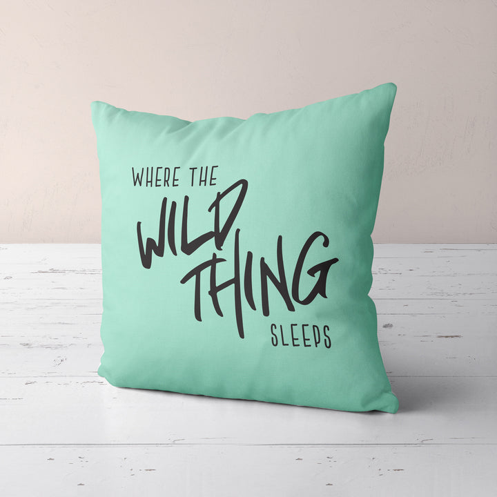 Nursery Pillow, Where the Wild Thing Sleeps | Throw pillowcase, baby shower gift, nursing pillow, baby room pillowcase, nursery decor