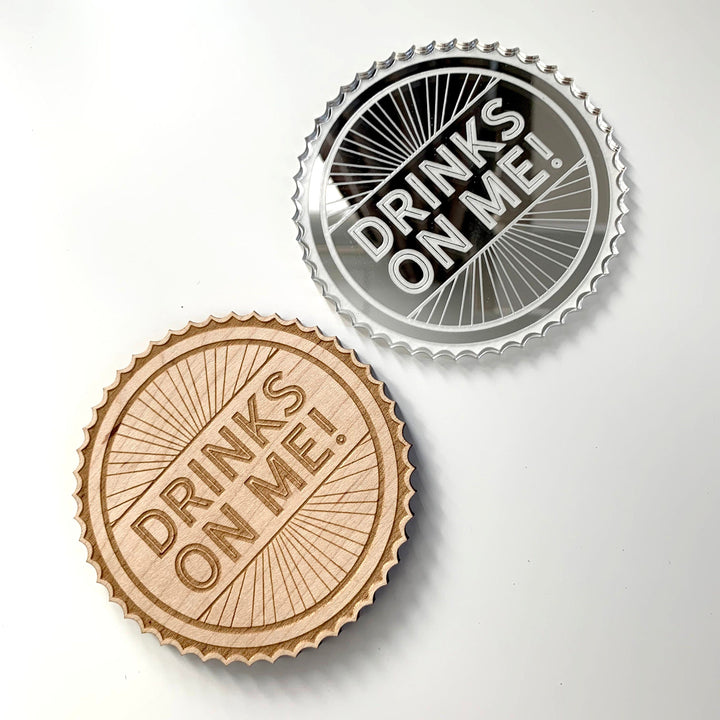 Drink Coasters Set - Drinks On Me Real Maple or Acrylic Coasters, Bar Decor, Bar Decor, Backyard Bar or Housewarming Gift