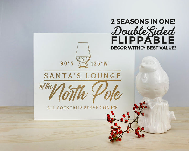 North Pole Christmas Sign, "Santa's North Pole Lounge" Country Christmas Standing Mantle Console Table Xmas Double-Sided Sign Decor