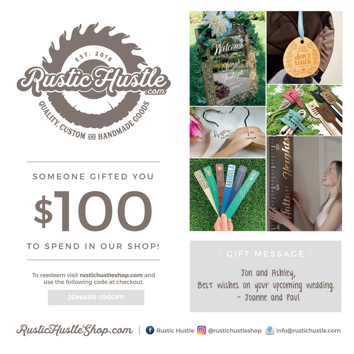 Rustic Hustle Gift Certificate - 25, 50, 75 or 100, 150, 200CAD