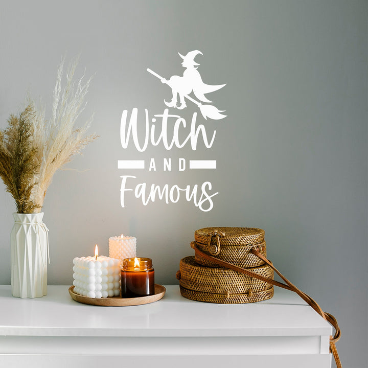 'Witch & Famous' Halloween Vinyl Decal Sticker