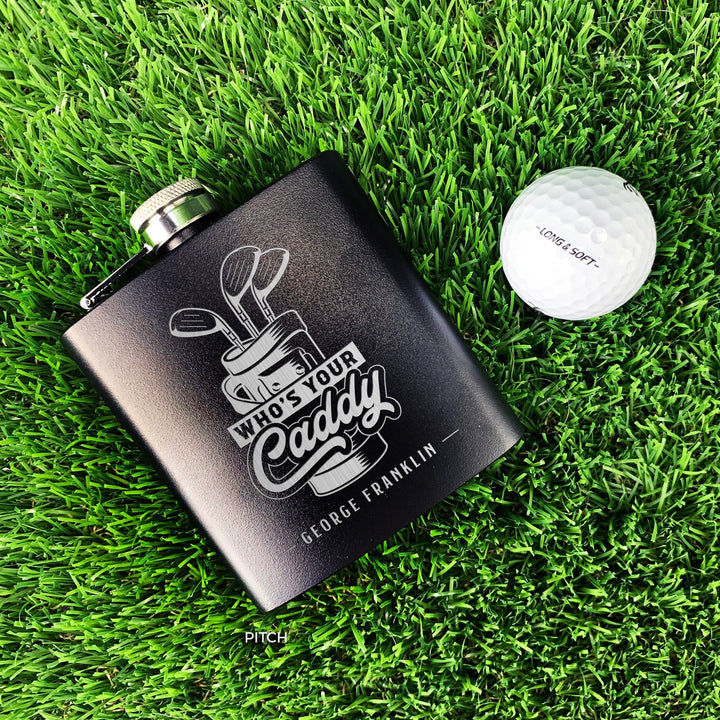 Custom Engraved Golf Flask - 'Who's Your Caddy?'