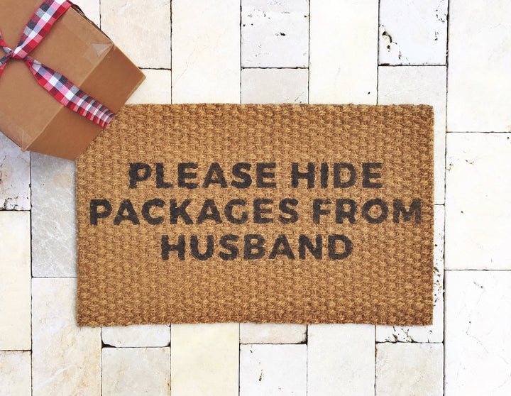 Funny Outdoor Welcome Mat - Please Hide Packages from Husband - Front Doormat, Outdoor Rug, Welcome rug - Holiday Christmas Gifts for her