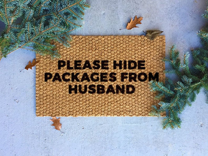 Funny Outdoor Welcome Mat - Please Hide Packages from Husband - Front Doormat, Outdoor Rug, Welcome rug - Holiday Christmas Gifts for her