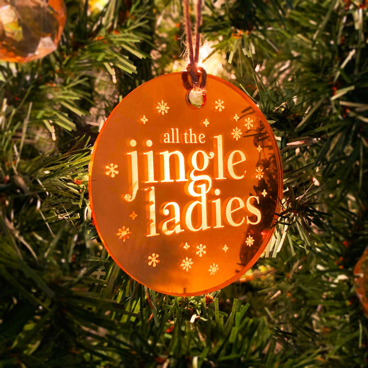 Wood or Acrylic Engraved Christmas Tree Ornament Decoration, All the Jingle Ladies, Funny Holiday Decor, Stocking Stuffer Gift, Custom