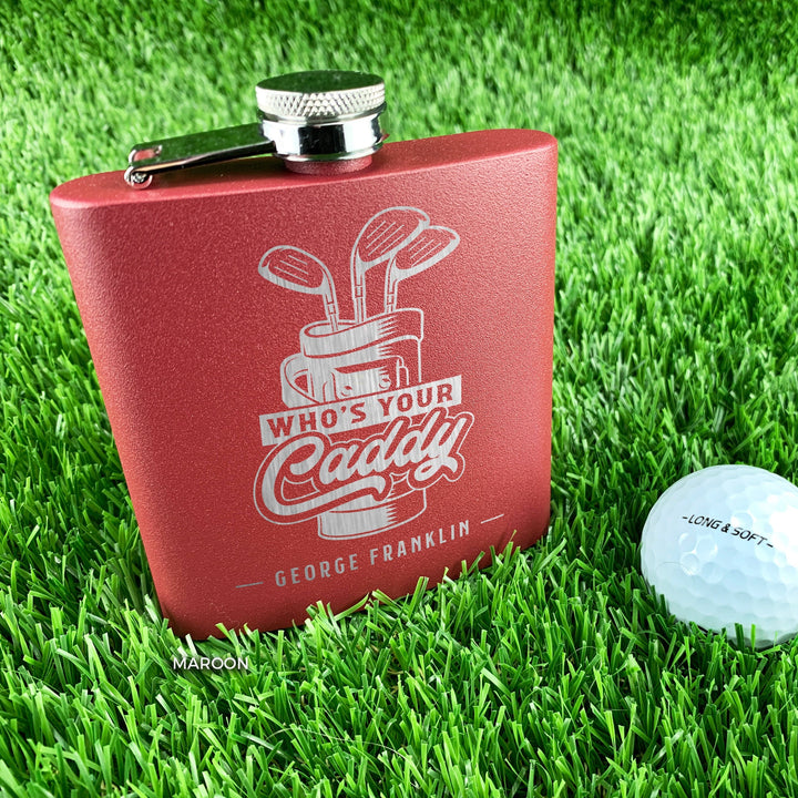 Custom Engraved Golf Flask, Personalized Golfers' Gift for Men - Cruelty-Free Leatherette or Anodized Aluminum "Who's Your Caddy"