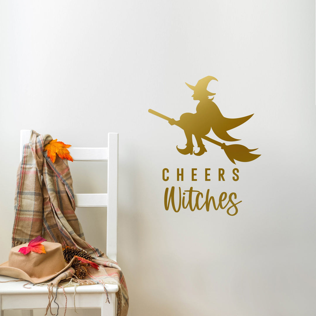 Halloween Vinyl DECAL Decor - Removable Party Wall Decor, Witch Themed Halloween, Cheers Witches Vinyl DECAL