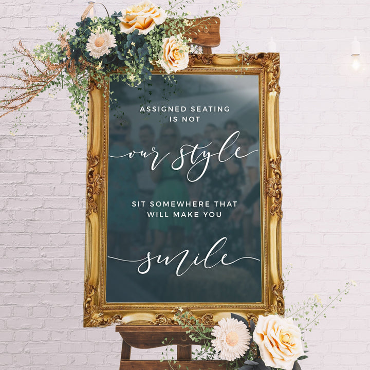 ASSIGNED SEATING IS NOT OUR STYLE Ceremony Decal - ROMANTIC SOIRÉE
