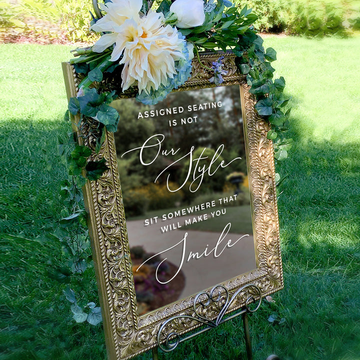 ASSIGNED SEATING IS NOT OUR STYLE CEREMONY DECAL - GARDEN FORMAL