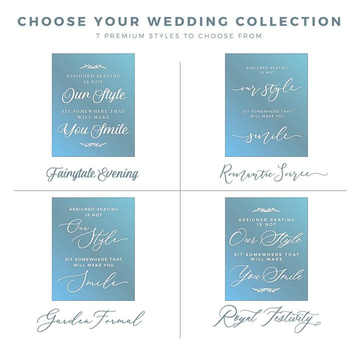 ASSIGNED SEATING IS NOT OUR STYLE CEREMONY Decal - FAIRYTALE EVENING